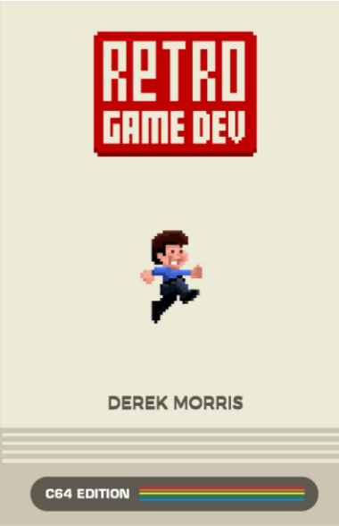 Cover of Retro Game Dev: C64 Edition Cover of Retro Game Dev: C64 Edition